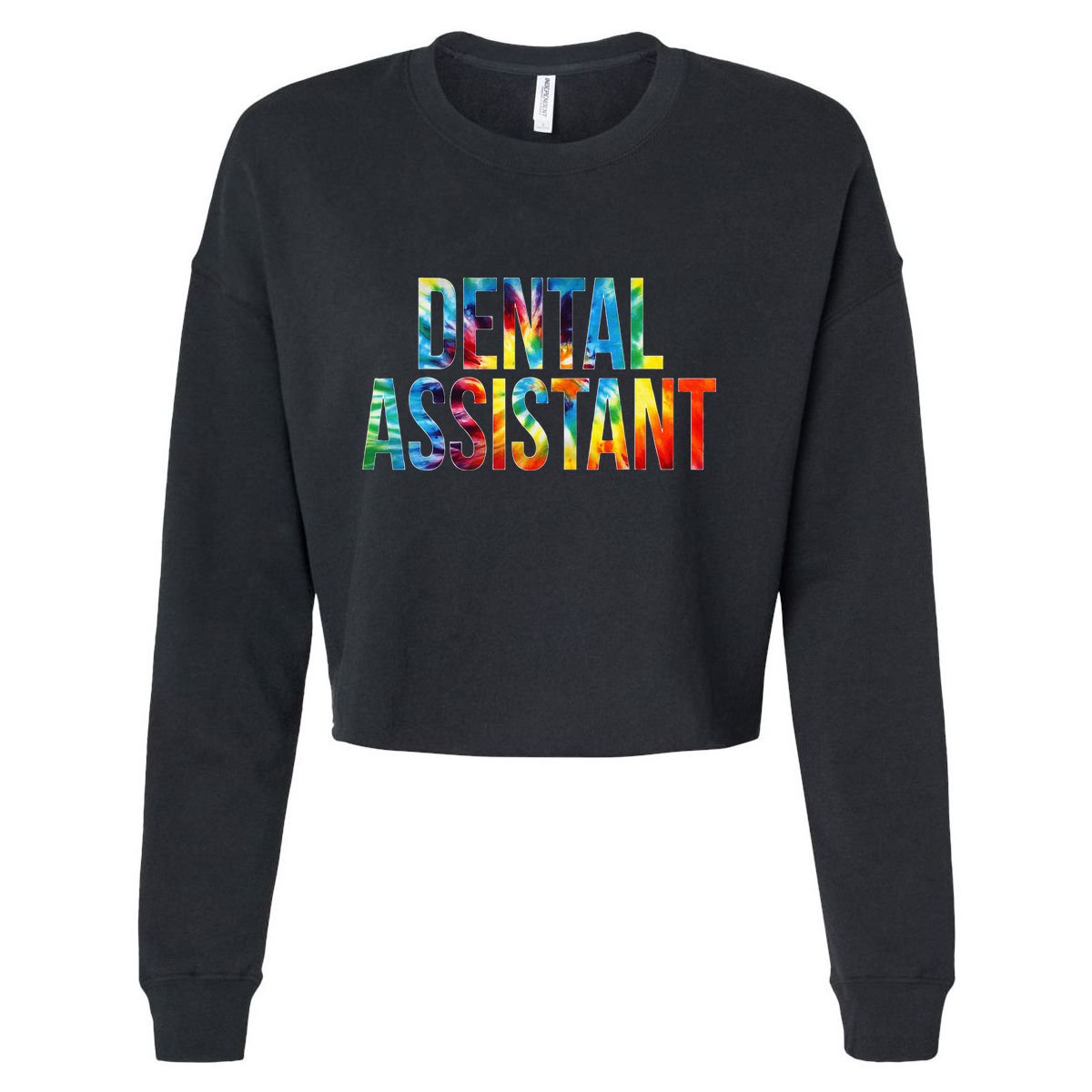 Dental Assistant Appreciation Day For Women For Work Cropped Pullover Crew