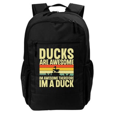 Ducks Are Awesome Funny Duck Lover Daily Commute Backpack