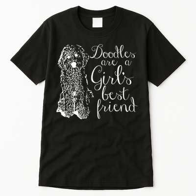 Doodles Are A Girl's Best Friend Golden Labradoodle Tshirt Tall T-Shirt