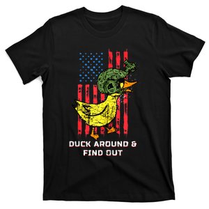 Duck Around And Find Out T-Shirt