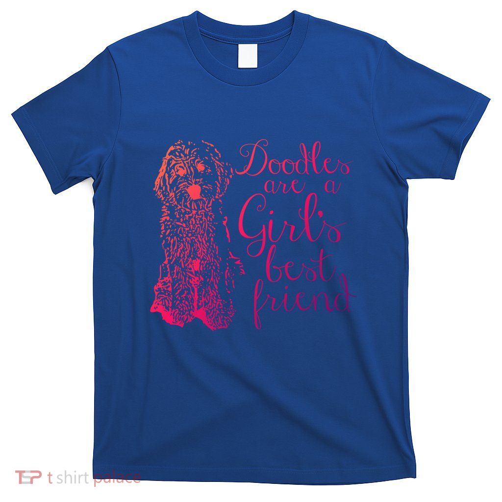 Doodles Are A S Best Friend Golden Labradoodle Gift T-Shirt
