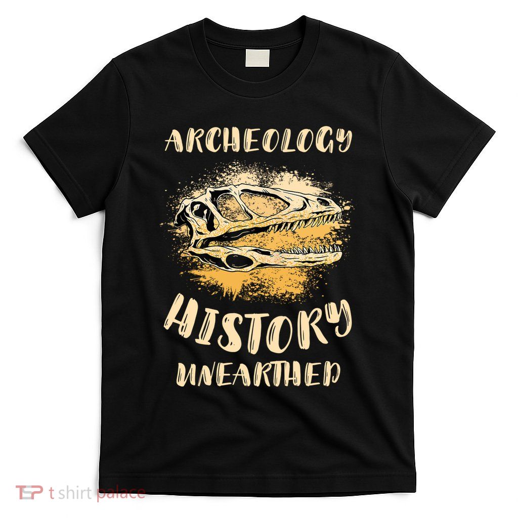 Digging Archeologist Archeology T-Shirt