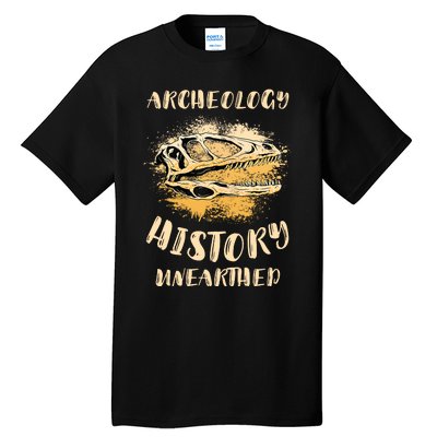 Digging Archeologist Archeology Tall T-Shirt