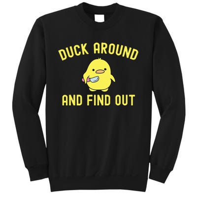 Duck Around And Find Out Funny Knife Duck Sweatshirt