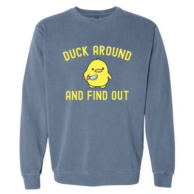 Duck Around And Find Out Funny Knife Duck Garment-Dyed Sweatshirt