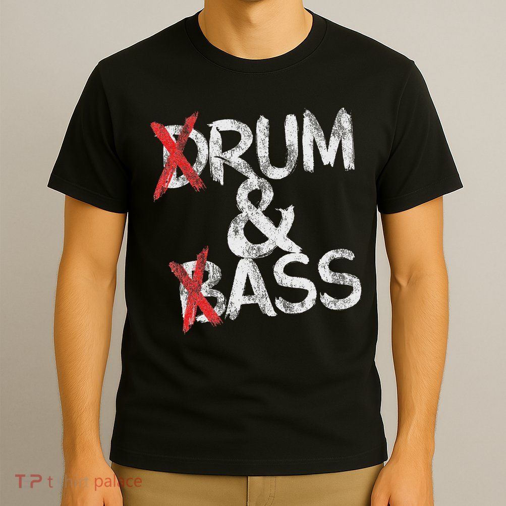 Drum And Bass Rum & Ass Vintage T-Shirt