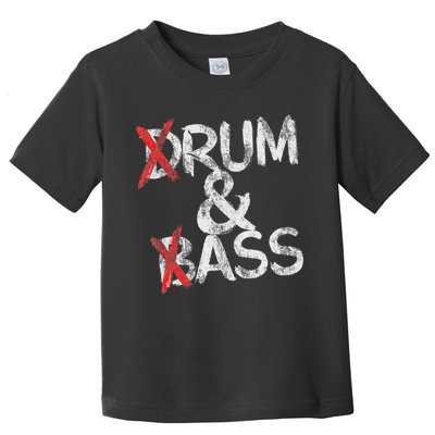 Drum And Bass Rum & Ass Vintage Toddler T-Shirt