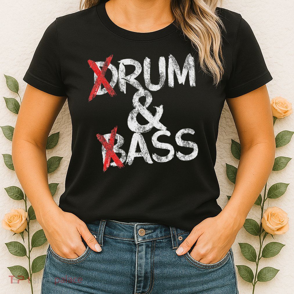Drum And Bass Rum & Ass Vintage Womens T-Shirt
