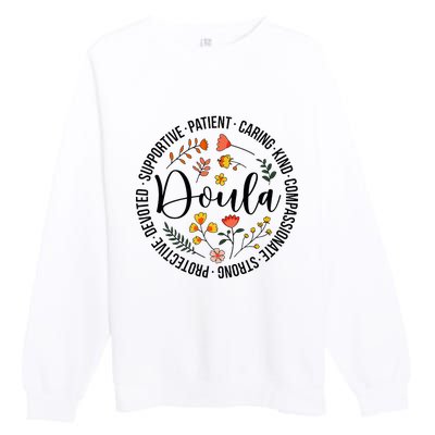 Doula Appreciation Birth Doula Postpartum Doula Doulas Premium Crewneck Sweatshirt