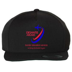 Desantis Airlines Border Relocation Services (C) Wool Snapback Cap