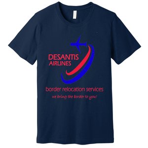 Desantis Airlines Border Relocation Services (C) Premium T-Shirt