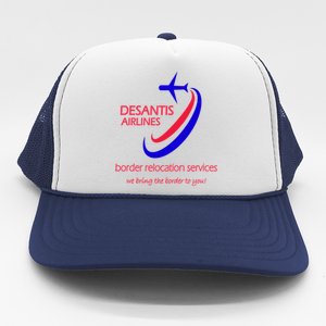 Desantis Airlines Border Relocation Services (C) Trucker Hat