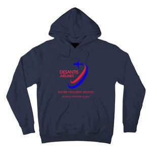 Desantis Airlines Border Relocation Services (C) Tall Hoodie