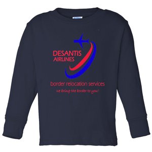 Desantis Airlines Border Relocation Services (C) Toddler Long Sleeve Shirt