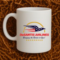 DeSantis Airlines Bringing The Border To You Funny Mug