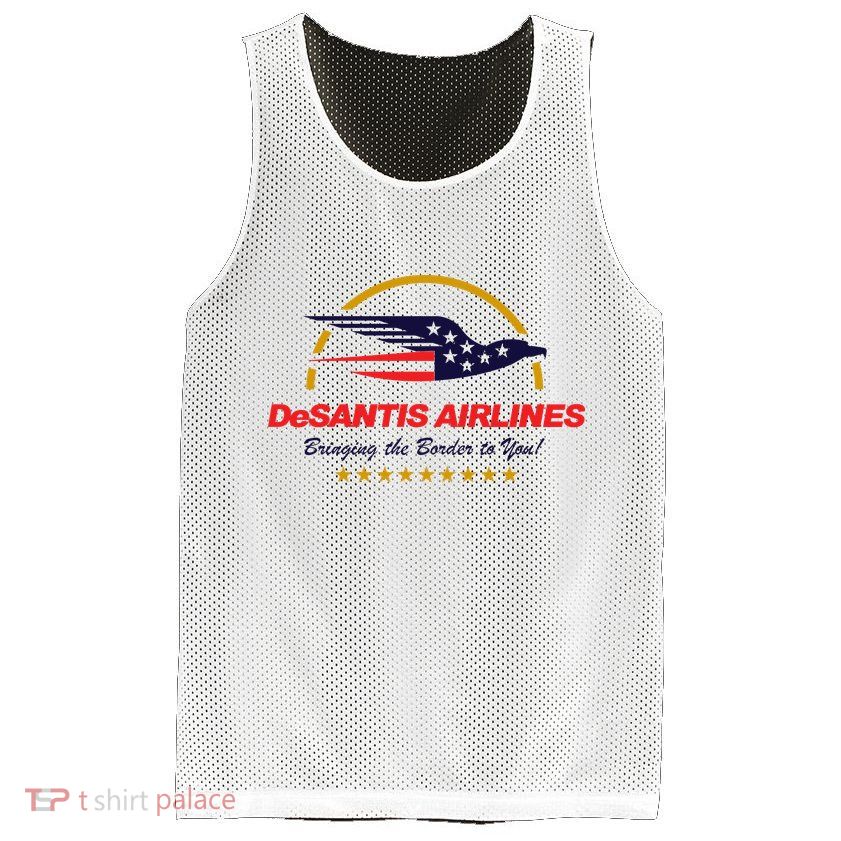 DeSantis Airlines Bringing The Border To You Funny Mesh Reversible Basketball Jersey Tank