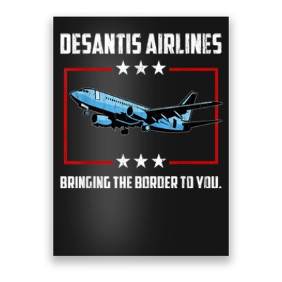 Desantis Airlines Bringing The Border To You Retro USA Flag Poster