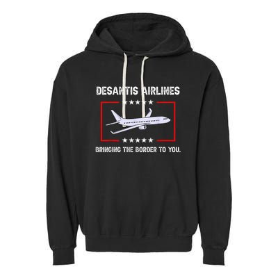 DeSantis Airlines Bringing The Border To You Garment-Dyed Fleece Hoodie