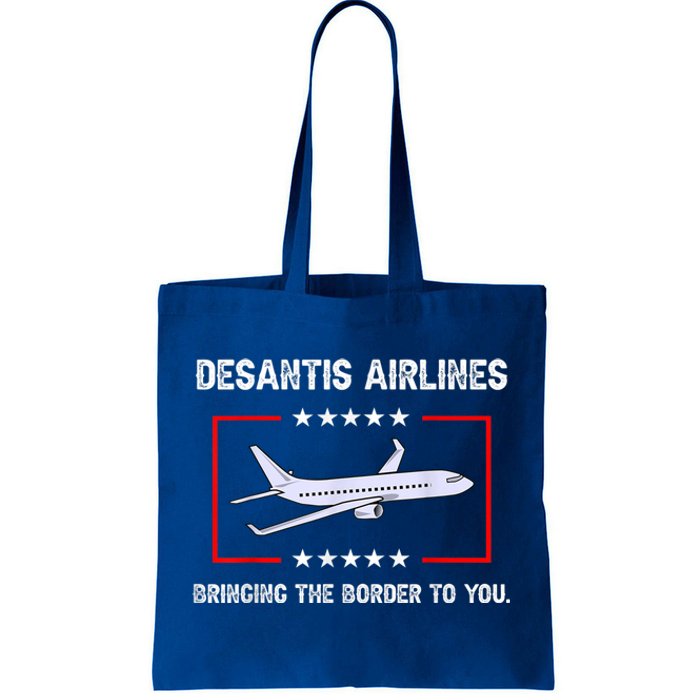 DeSantis Airlines Bringing The Border To You Tote Bag