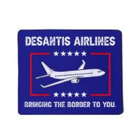 DeSantis Airlines Bringing The Border To You Mousepad