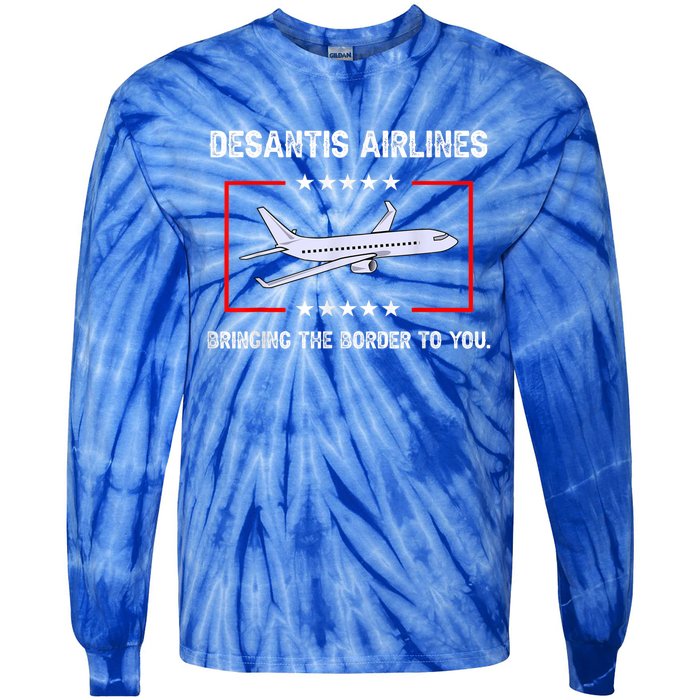 DeSantis Airlines Bringing The Border To You Tie-Dye Long Sleeve Shirt