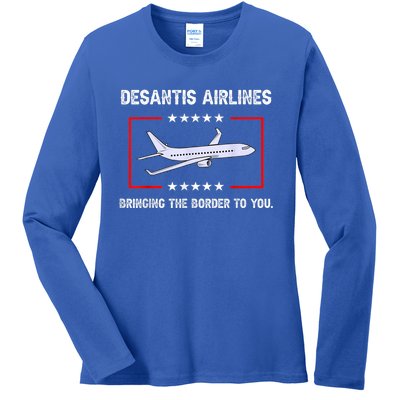 DeSantis Airlines Bringing The Border To You Ladies Long Sleeve Shirt