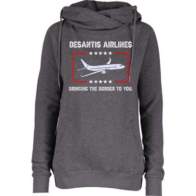 DeSantis Airlines Bringing The Border To You Womens Funnel Neck Pullover Hood