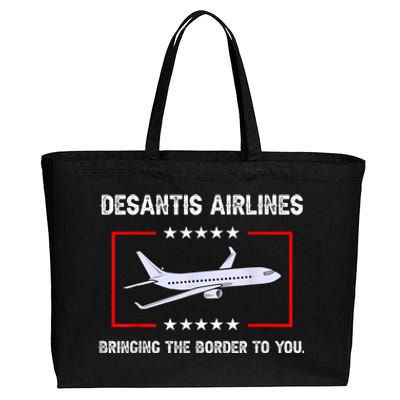 DeSantis Airlines Bringing The Border To You Cotton Canvas Jumbo Tote