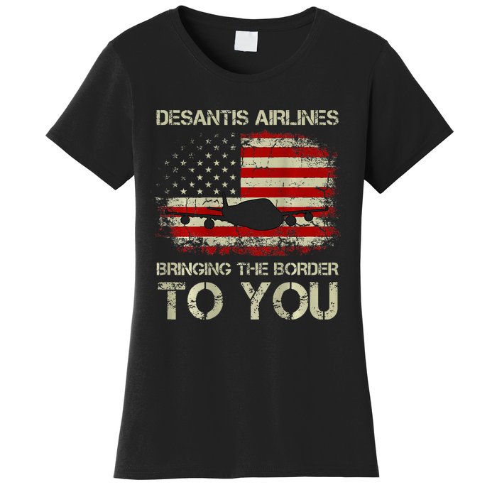 Desantis Airlines Bringing The Border To You Women's T-Shirt