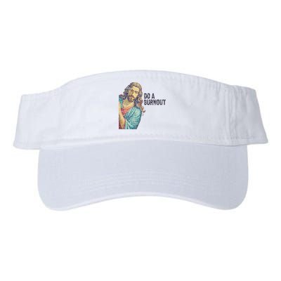 Do A Burnout Jesus Meme Funny Saying Hard Working Visor
