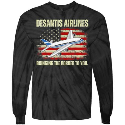 DeSantis Airlines Bringing The Border To You Funny DeSantis Tie-Dye Long Sleeve Shirt