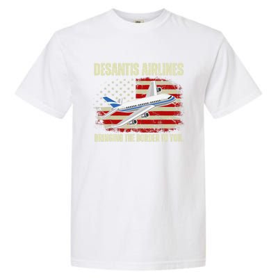 DeSantis Airlines Bringing The Border To You Funny DeSantis Garment-Dyed Heavyweight T-Shirt