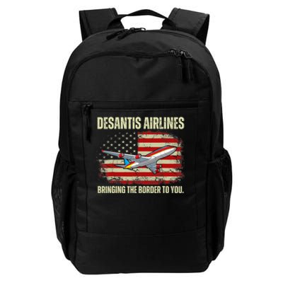 DeSantis Airlines Bringing The Border To You Funny DeSantis Daily Commute Backpack