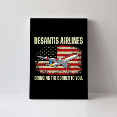 DeSantis Airlines Bringing The Border To You Funny DeSantis Canvas