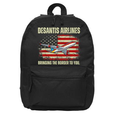 DeSantis Airlines Bringing The Border To You Funny DeSantis 16 in Basic Backpack