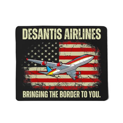 DeSantis Airlines Bringing The Border To You Funny DeSantis Mousepad