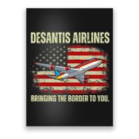 DeSantis Airlines Bringing The Border To You Funny DeSantis Poster