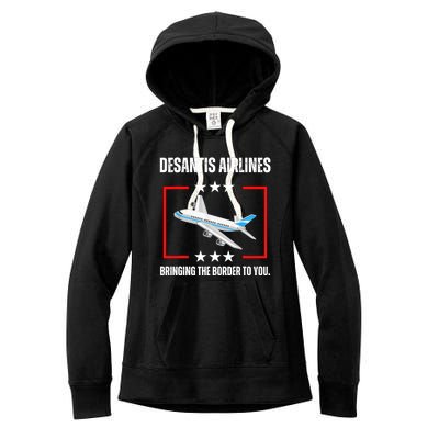 DeSantis Airlines Bringing The Border To You Funny Women's Fleece Hoodie