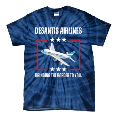 DeSantis Airlines Bringing The Border To You Funny Tie-Dye T-Shirt