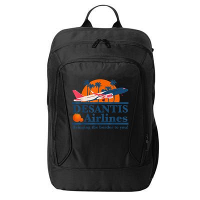 DeSantis Airlines Bringing The Border To You DeSantis 2024 City Backpack