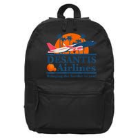 DeSantis Airlines Bringing The Border To You DeSantis 2024 16 in Basic Backpack