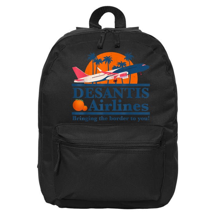 DeSantis Airlines Bringing The Border To You DeSantis 2024 16 in Basic Backpack