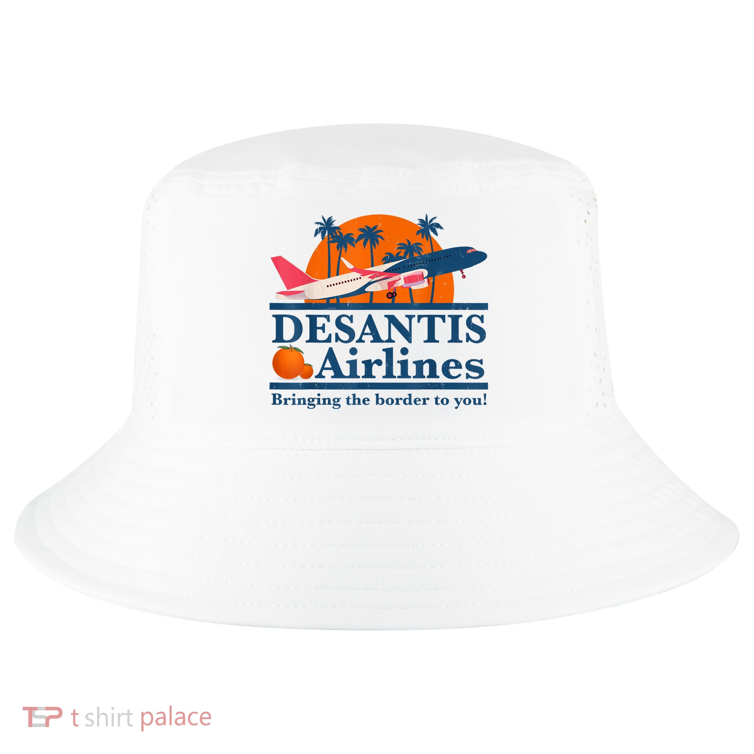 DeSantis Airlines Bringing The Border To You DeSantis 2024 Cool Comfort Performance Bucket Hat