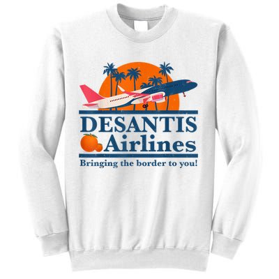 DeSantis Airlines Bringing The Border To You DeSantis 2024 Sweatshirt