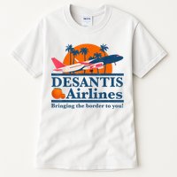 DeSantis Airlines Bringing The Border To You DeSantis 2024 Tall T-Shirt