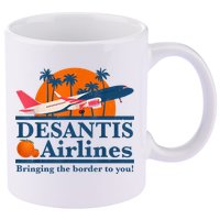 DeSantis Airlines Bringing The Border To You DeSantis 2024 11oz C Handle Ceramic Mug