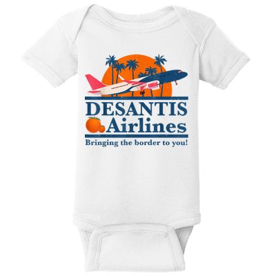 DeSantis Airlines Bringing The Border To You DeSantis 2024 Baby Bodysuit