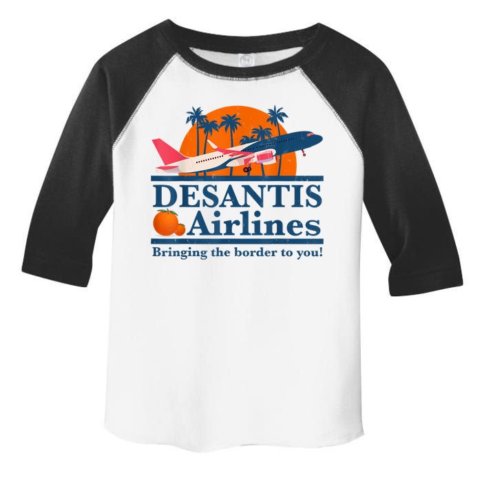 DeSantis Airlines Bringing The Border To You DeSantis 2024 Toddler Fine Jersey T-Shirt