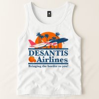 DeSantis Airlines Bringing The Border To You DeSantis 2024 Tank Top