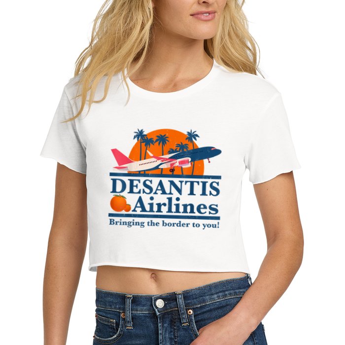 DeSantis Airlines Bringing The Border To You DeSantis 2024 Crop Top